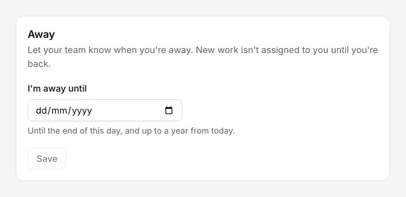 The Away section of your profile, with I'm away until and Save