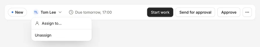 The owner menu in an entry's process bar, with Assign to… and Unassign