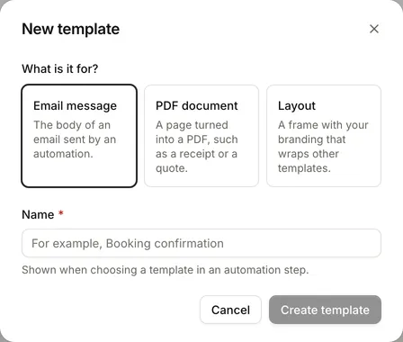 The New template dialog, with What is it for? set to Email message, PDF document or Layout, and a Name