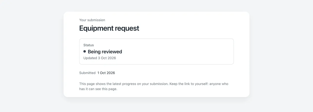 A respondent's status page showing the form's title, the current label Being reviewed, when it changed and when they submitted