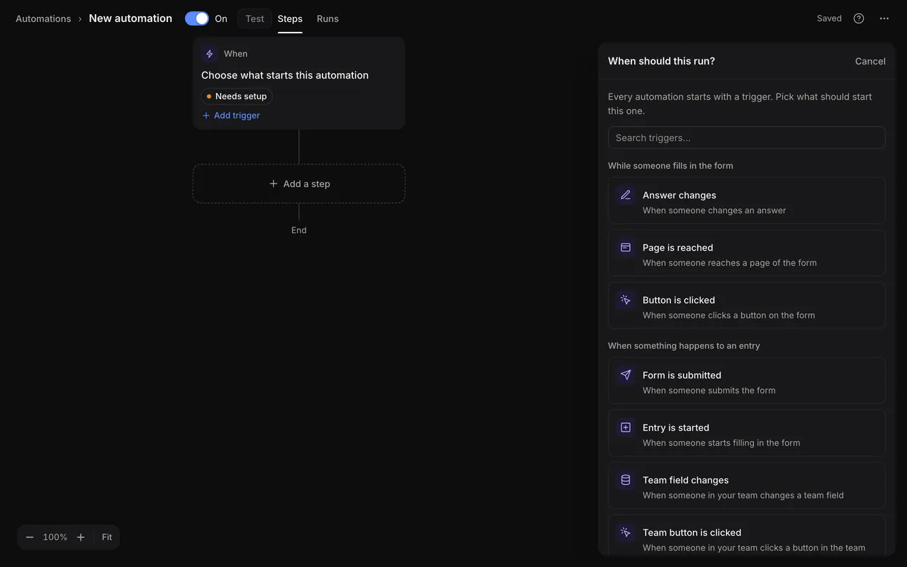 The When should this run? picker, with triggers grouped under While someone fills in the form and When something happens to an entry